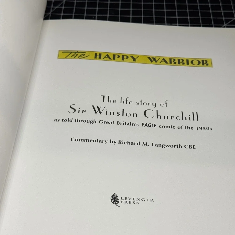 The Happy Warrior Winston Churchill Eagle Comic Facsimile Levenger Press 2008